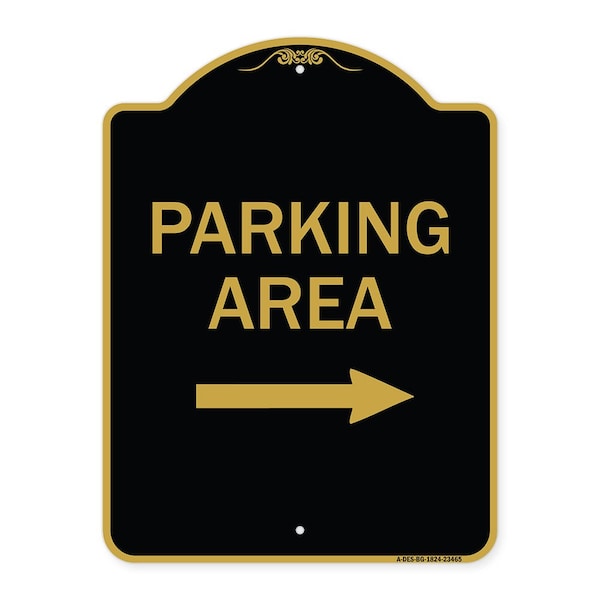 Signmission Designer Series Parking Area W/ Right Arrow, Black & Gold Aluminum Sign, 18" x 24", BG-1824-23465 A-DES-BG-1824-23465 - main
